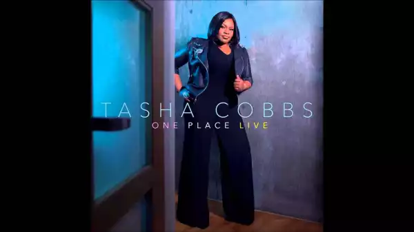 Tasha Cobbs Leonard - I Will Run (Live)